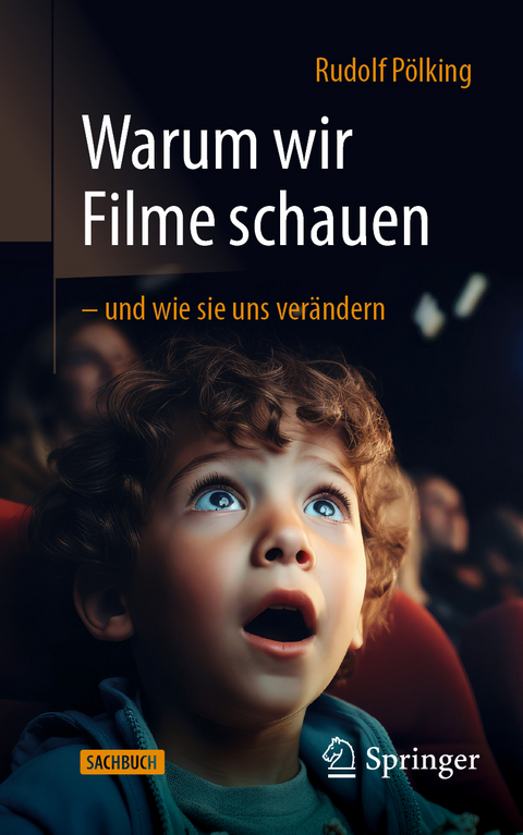 Warum wir Filme schauen - Rudolf Pölking
