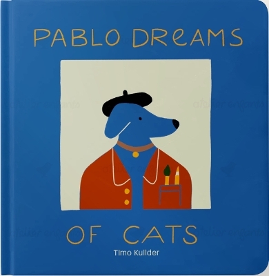Pablo Dreams of Cats - Kuilder Timo