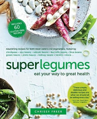 Superlegumes - Chrissy Freer