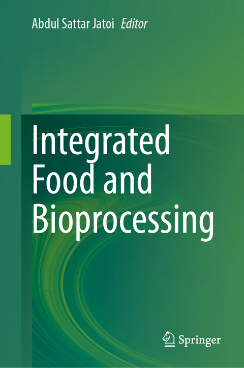Integrated Food and Bioprocessing - 