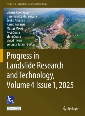 Progress in Landslide Research and Technology, Volume 4 Issue 1, 2025