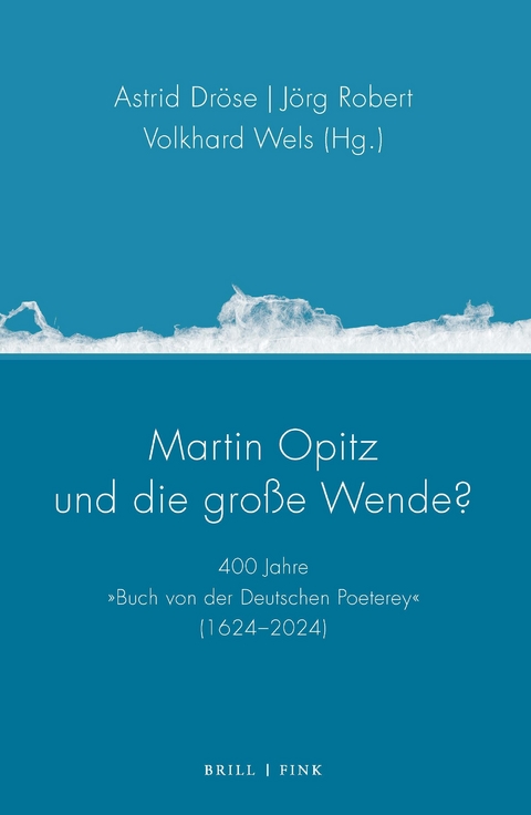 Martin Opitz und die gro&szlig;e Wende? - 