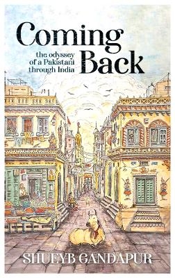 Coming Back - Shueyb Gandapur
