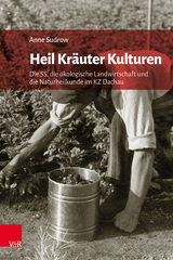 Heil Kr&auml;uter Kulturen - Anne Sudrow