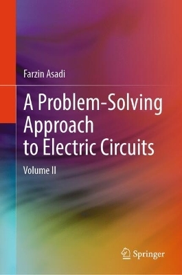 A Problem-Solving Approach to Electric Circuits