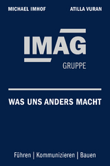 IMAG – Was uns anders macht - Michael Imhof, Atilla Vuran