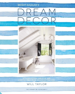 Dream Decor - Will Taylor
