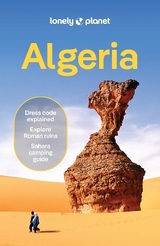 Lonely Planet Algeria - Lonely Planet; Ham, Anthony; Maxwell, Virginia; Walker, Jenny