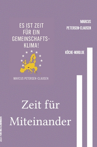 Zeit für Miteinander – Warum Respekt, Solidarität und Demokratie unser Europa retten können