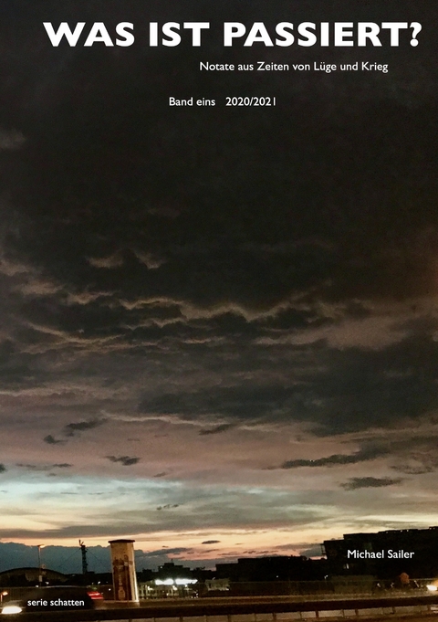 Was ist passiert? - Michael Sailer