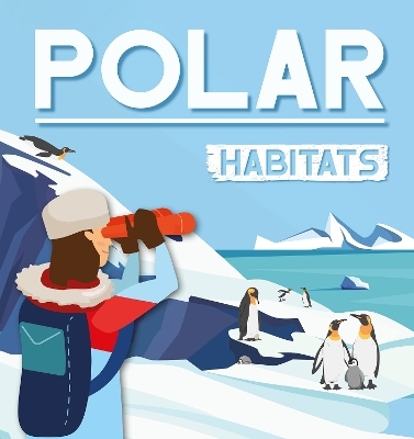 Polar Habitats - Alex Hall