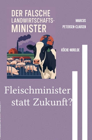 Fleischminister statt Zukunft?
