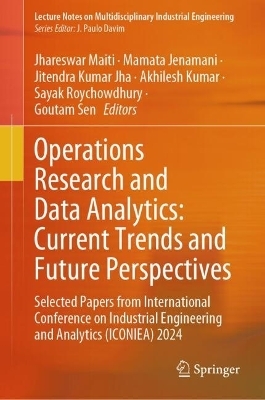 Operations Research and Data Analytics: Current Trends and Future Perspectives