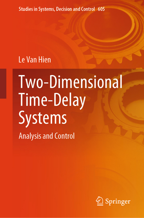 Two-Dimensional Time-Delay Systems - Le Van Hien