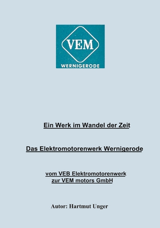 Das Elektromotorenwerk Wernigerode