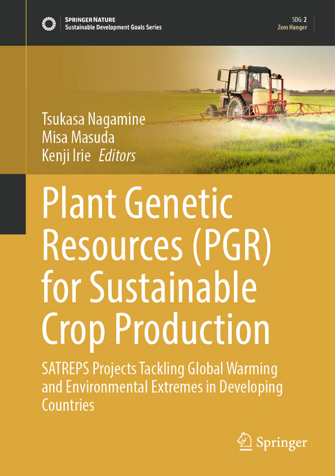 Plant Genetic Resources (PGR) for Sustainable Crop Production - 