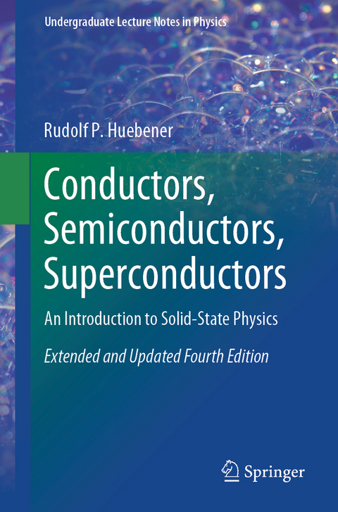 Conductors, Semiconductors, Superconductors - Rudolf P. Huebener