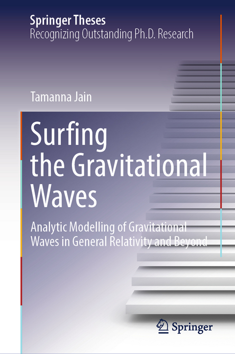 Surfing the Gravitational Waves - Tamanna Jain