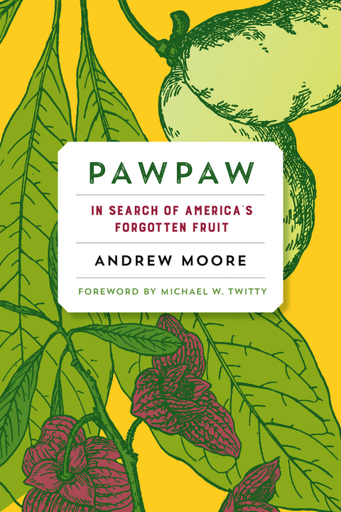 Pawpaw -  Andrew Moore