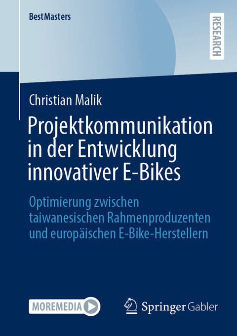 Projektkommunikation in der Entwicklung innovativer E-Bikes - Christian Malik