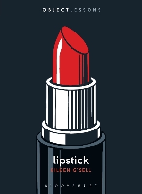 Lipstick - Eileen G'Sell
