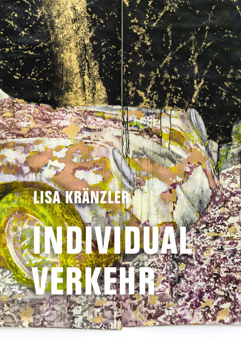 Individualverkehr - Lisa Kr&auml;nzler