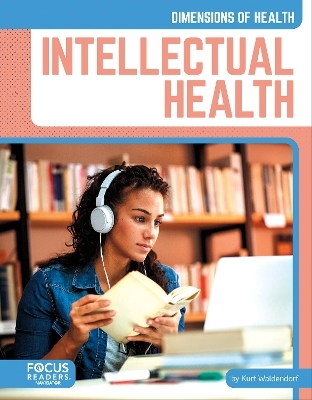 Intellectual Health - Kurt Waldendorf