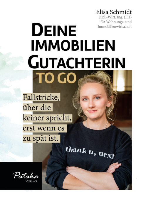 Deine Immobiliengutachterin To Go - Elisa Schmidt