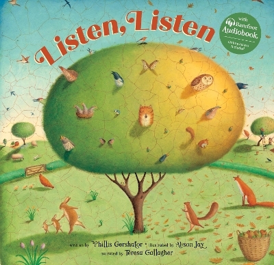 Listen, Listen - Phillis Gershator