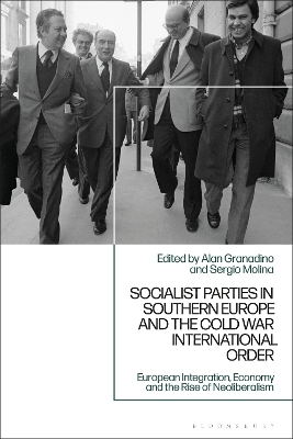 Socialist Parties in Southern Europe and the Cold War International Order - 
