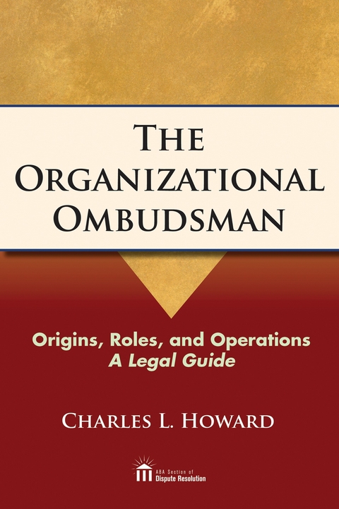 Organizational Ombudsman -  Charles Howard