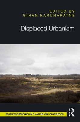 Displaced Urbanism - 