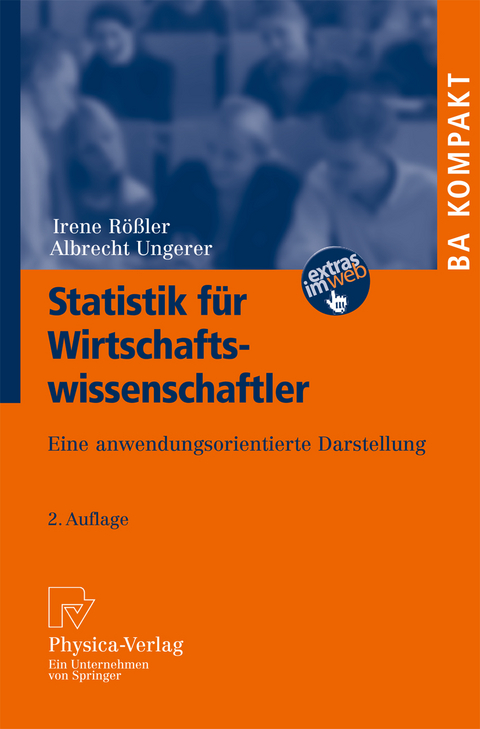 Statistik f&uuml;r Wirtschaftswissenschaftler - Irene R&ouml;&szlig;ler, Albrecht Ungerer