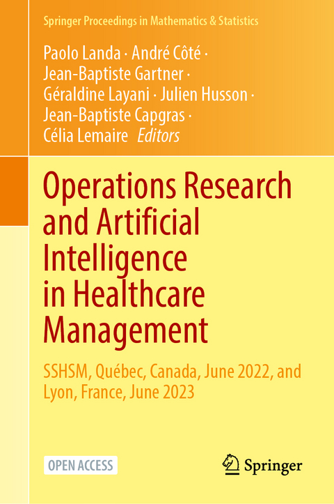 Operations Research and Artificial Intelligence in Healthcare Management - 