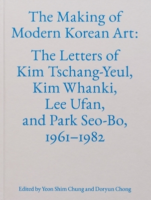 The Making of Modern Korean Art - 