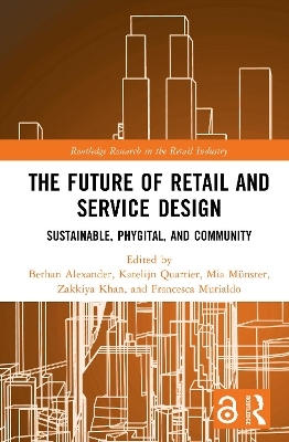 The Future of Retail and Service Design