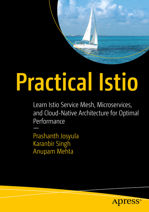 Practical Istio - Prashanth Josyula, Karanbir Singh, Anupam Mehta