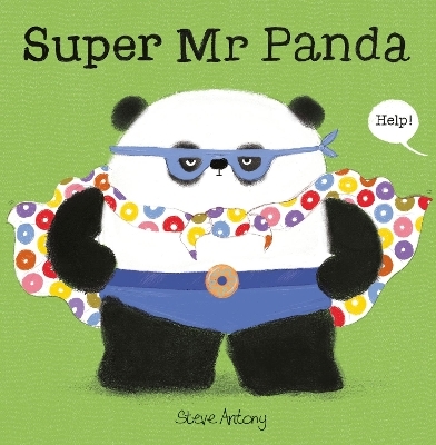 Super Mr Panda - Steve Antony