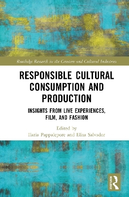 Responsible Cultural Consumption and Production - 