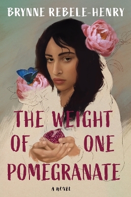The Weight of One Pomegranate