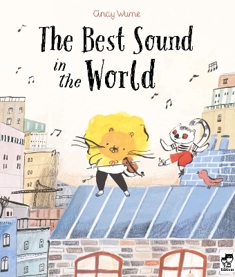 The Best Sound in the World - Cindy Wume
