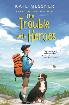 The Trouble with Heroes - Kate Messner