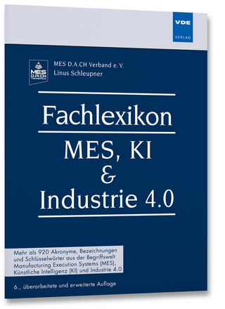 Fachlexikon MES, KI & Industrie 4.0