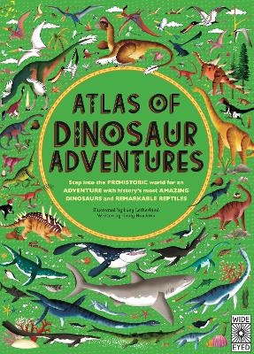 Atlas of Dinosaur Adventures - Emily Hawkins