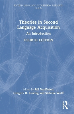 Theories in Second Language Acquisition - 