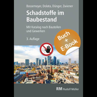 Schadstoffe im Baubestand-mit E-Book