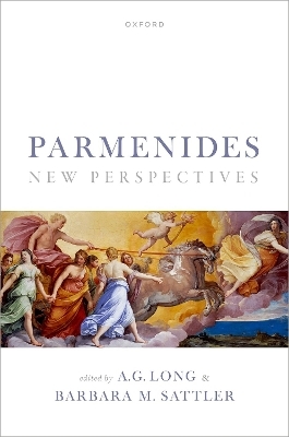 Parmenides: New Perspectives - 