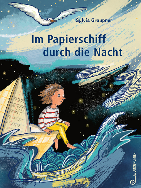 Im Papierschiff durch die Nacht - Sylvia Graupner