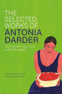 The Selected Works of Antonia Darder