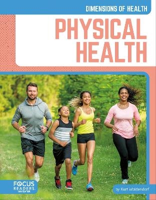 Physical Health - Kurt Waldendorf